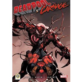 Deadpool X Carnage - Cullen Bunn