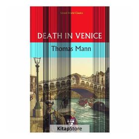 DEATH IN VENICE - THOMAS MANN