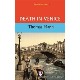 DEATH IN VENICE - THOMAS MANN