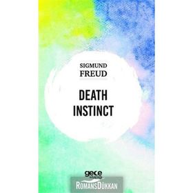 Death Instinct-Sıgmund Freud