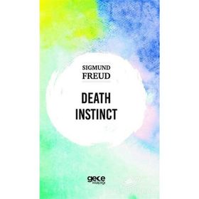 Death Instinct-Sıgmund Freud