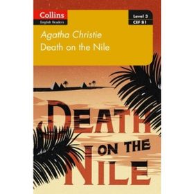 Death on the Nile Level 3 B1 +Online Audio - Agatha Christie