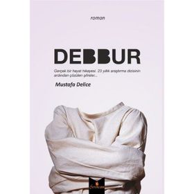 Debbur - Mustafa Delice