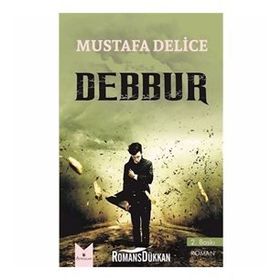 Debbur - Mustafa Delice