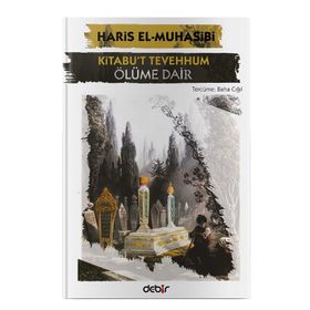 Debir Yayınları Kitabu't Tevehhum - Ölüme Dair