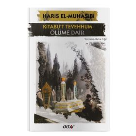 Debir Yayınları Kitabu't Tevehhum - Ölüme Dair