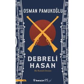 Debreli Hasan - Osman Pamukoğlu