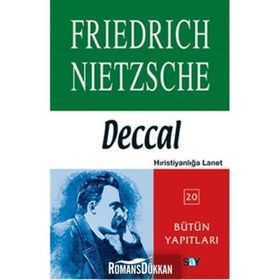 Deccal - Bütün Yapıtları Friedrich Nietzsche