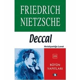 Deccal - Bütün Yapıtları Friedrich Nietzsche