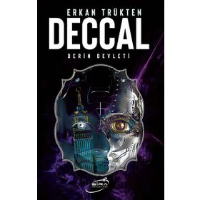 Deccal Derin Devleti - Erkan Trükten
