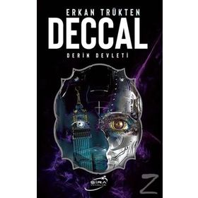 Deccal Derin Devleti - Erkan Trükten