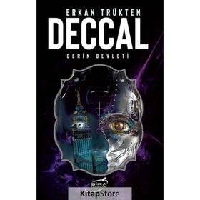 Deccal Derin Devleti - Erkan Trükten