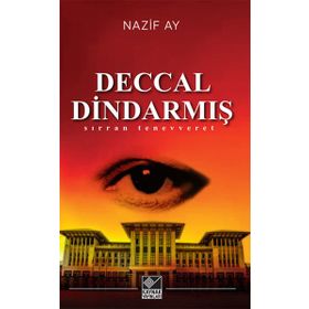 Deccal Dindarmış - Nazif Ay