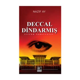 Deccal Dindarmış - Nazif Ay