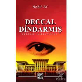 Deccal Dindarmış - Nazif Ay