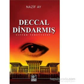 Deccal Dindarmış - Nazif Ay