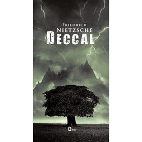Deccal - Friedrich Wilhelm Nietzsche