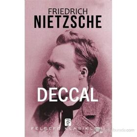 Deccal - Friedrich Wilhelm Nietzsche