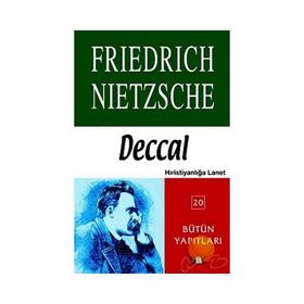 Deccal - Friedrich Wilhelm Nietzsche