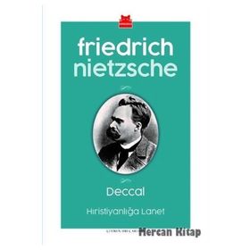 DECCAL HIRİSTİYANLIĞA LANET - FRIEDRICH WILHELM NIETZSCHE