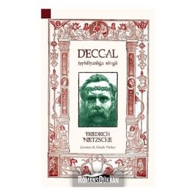Deccal-Hıristiyanlığa Sövgü-Friedrich Wilhelm Nietzsche