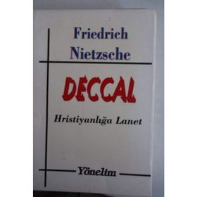 Deccal Hristiyanlığa Lanet - Friedrich Nietzsche