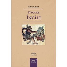 Deccal İncili - Fırat Caner