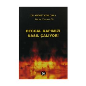 DECCAL KAPIMIZI NASIL ÇALIYOR! - HIKMET KIVILCIMLI