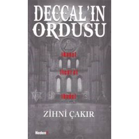 Deccal’ın Ordusu - Zihni Çakır