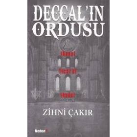 Deccal’ın Ordusu - Zihni Çakır