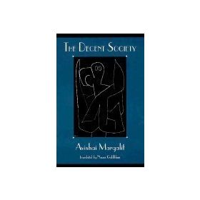 Decent Society - Avishai Margalit