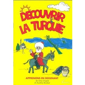 Decouvrir La Turquie - amy chable