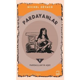 Dedalus Kitap Pardayanlar 2 - Pardaillan'ın Aşkı