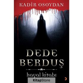 Dede Berduş - Kadir Osoydan