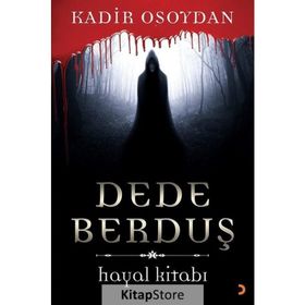 Dede Berduş - Kadir Osoydan