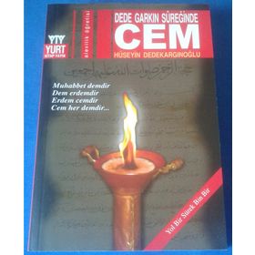 DEDE GARKIN SÜREĞİNDE CEM - HÜSEYİN DEDEKARGINOĞLU