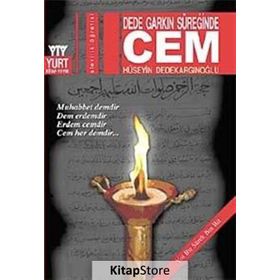DEDE GARKIN SÜREĞİNDE CEM - HÜSEYİN DEDEKARGINOĞLU