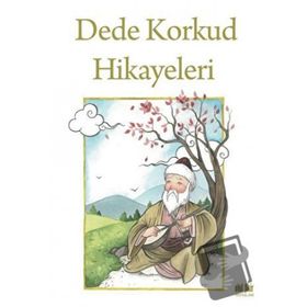 Dede Korkud Hikayeleri Akıl Fikir Yayınları