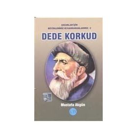Dede Korkud - Mustafa Akgün