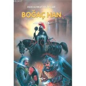 DEDE KORKUT 1 BOĞAÇ HAN - AHMET TÜLEK