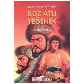 DEDE KORKUT 1 BOĞAÇ HAN - AHMET TÜLEK