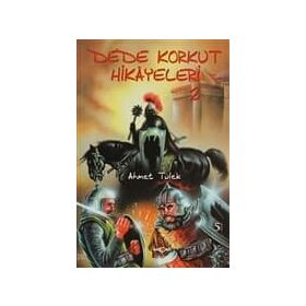 DEDE KORKUT 2 BOZ ATLI YEĞENEK - AHMET TÜLEK