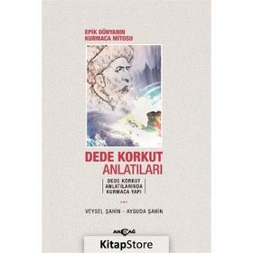 Dede Korkut Anlatıları - Veysel Şahin
