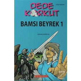 DEDE KORKUT - BAMSI BEYREK 1 - KOLEKTIF