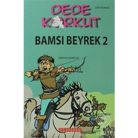 DEDE KORKUT - BAMSI BEYREK 2 - KOLEKTIF