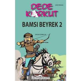 DEDE KORKUT - BAMSI BEYREK 2 - KOLEKTIF