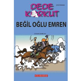 DEDE KORKUT - BEĞIL OĞLU EMREN - KOLEKTIF