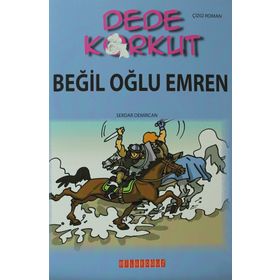 DEDE KORKUT - BEĞIL OĞLU EMREN - KOLEKTIF