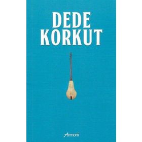 DEDE KORKUT - DEDE KORKUT