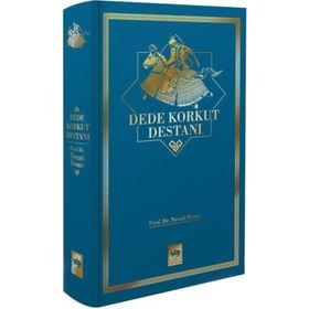 DEDE KORKUT DESTANI - YUSUF AKGÜL